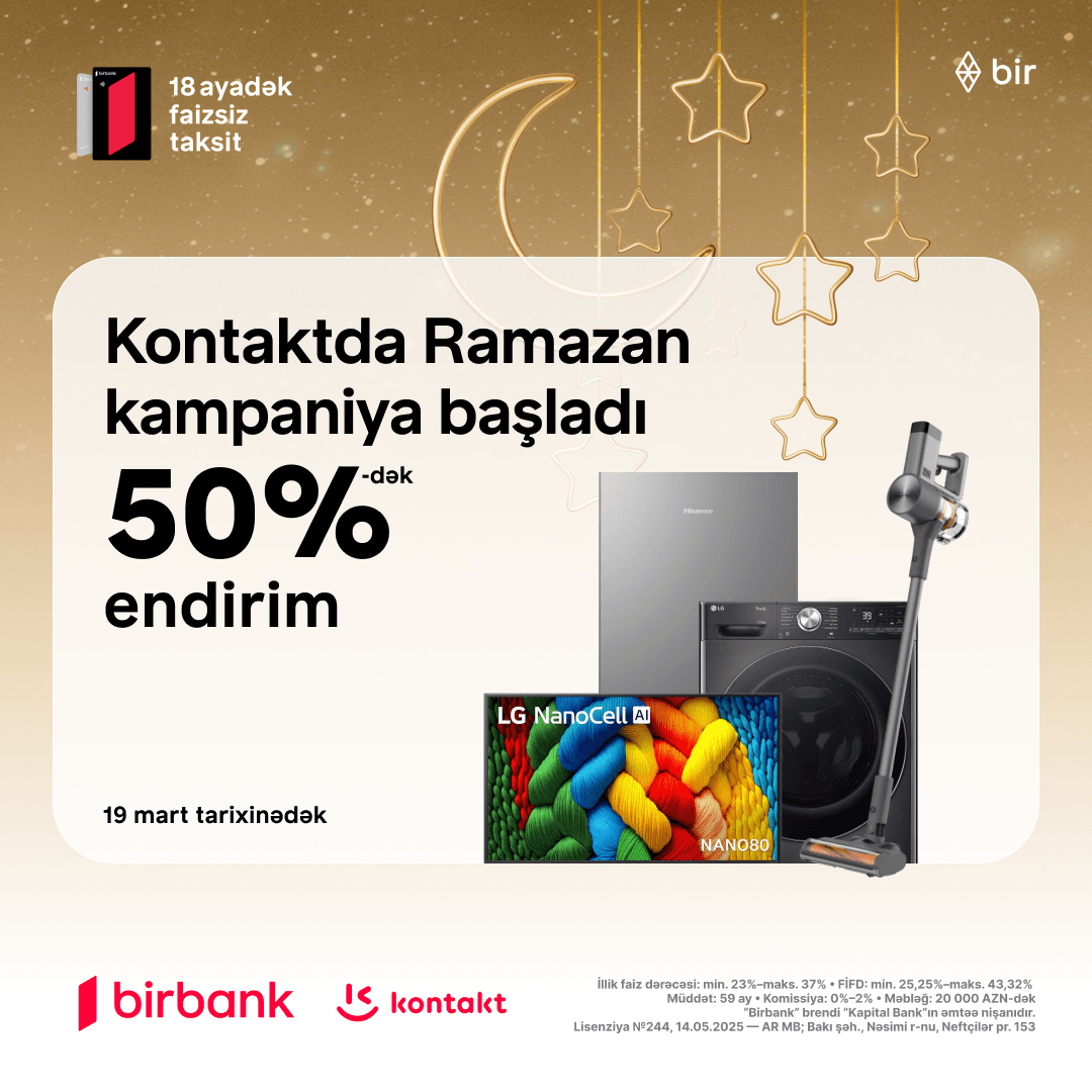 Kontakt Home-da Ramazan bayramına özəl sərfəli təkliflər!