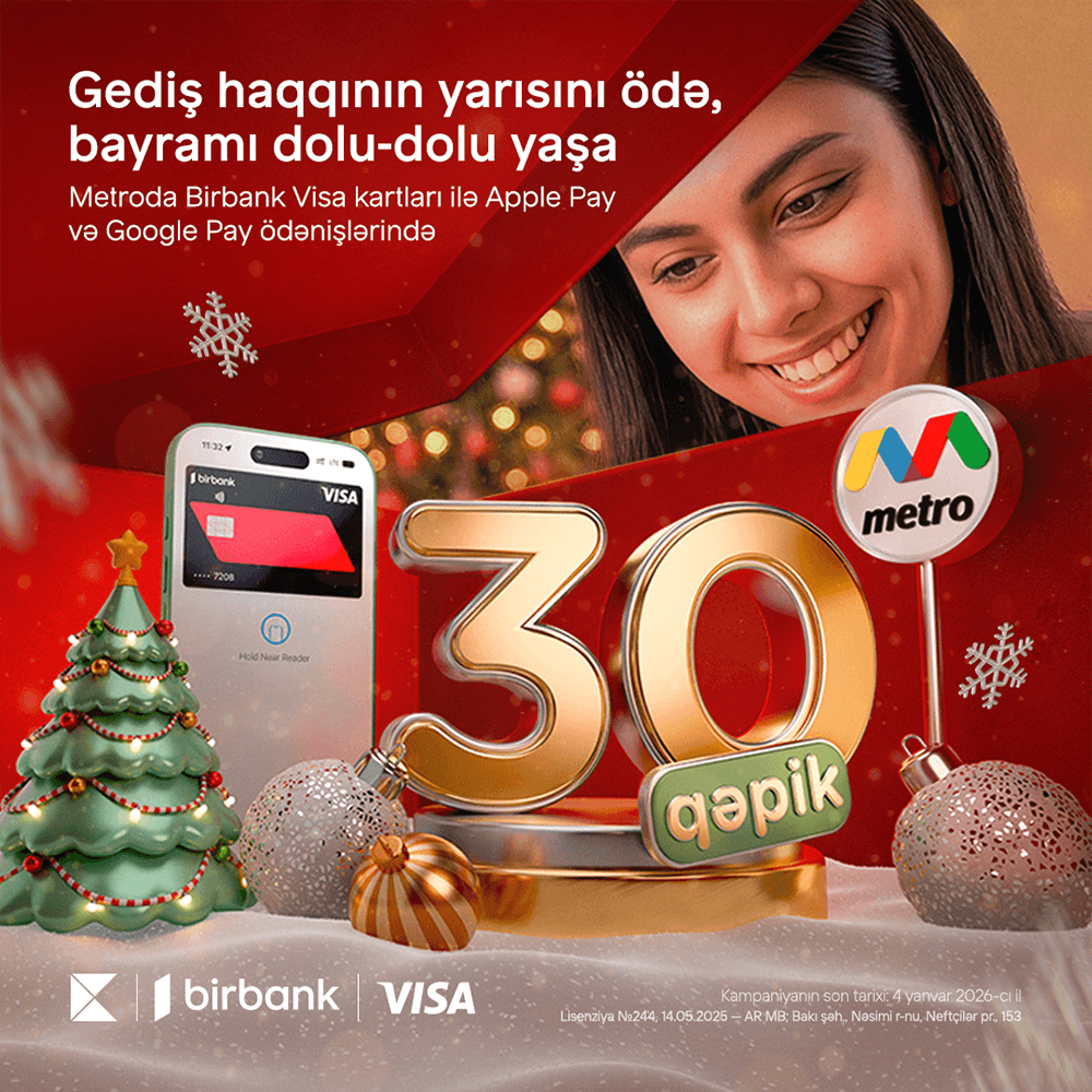 Birbank Visa ilə metro gedişləri 30 qəpik!