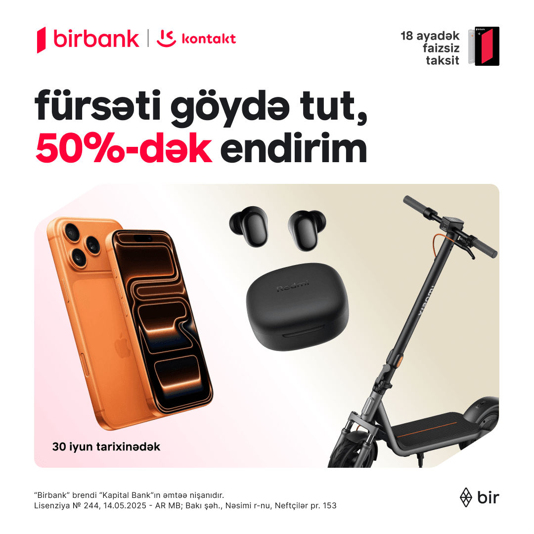 Kontakt-da fürsətləri göydə tut!