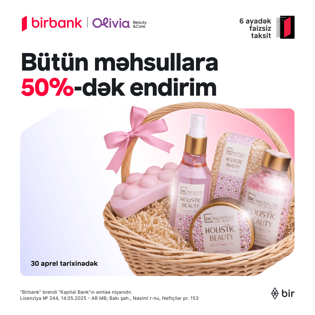 Olivia-da hər bir məhsulda 50%-dək endirim kampaniyası başladı!