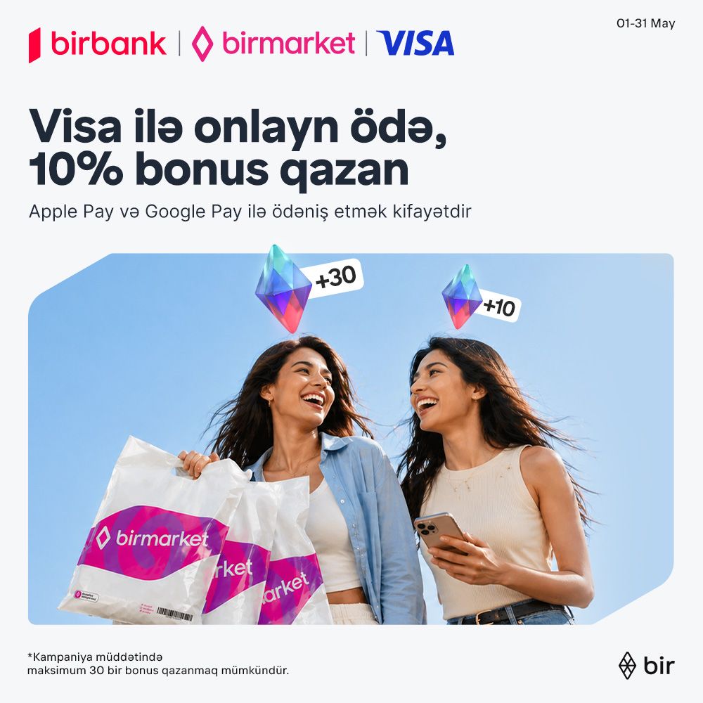 Birbank Visa kartları ilə Birmarket sifarişlərindən çoooxlu bonus qazan