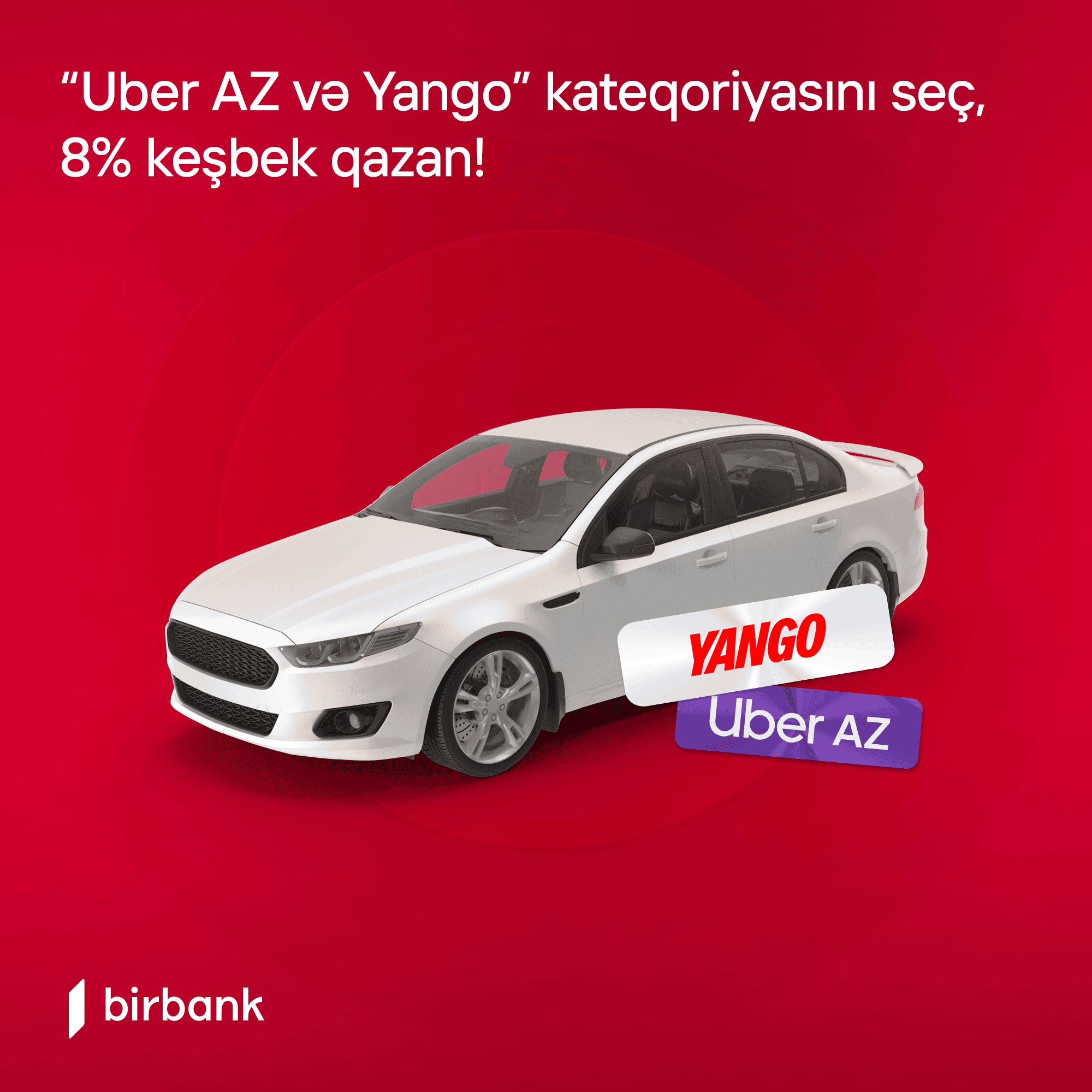 "UBER AZ" və YANGO" KATEQORİYASI 8% KEŞBEK QAZANDIRIR