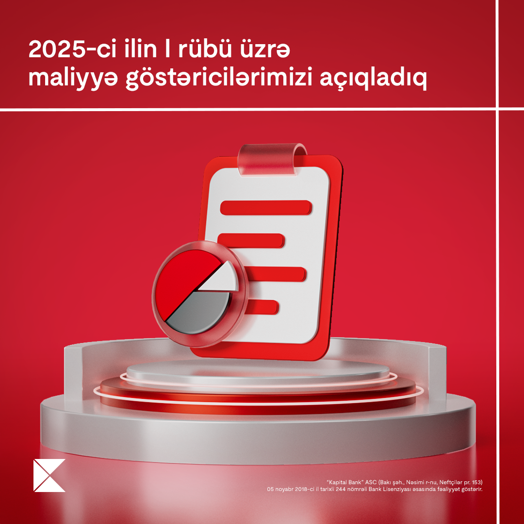 Kapital Bank announces financial results for Q1 2025