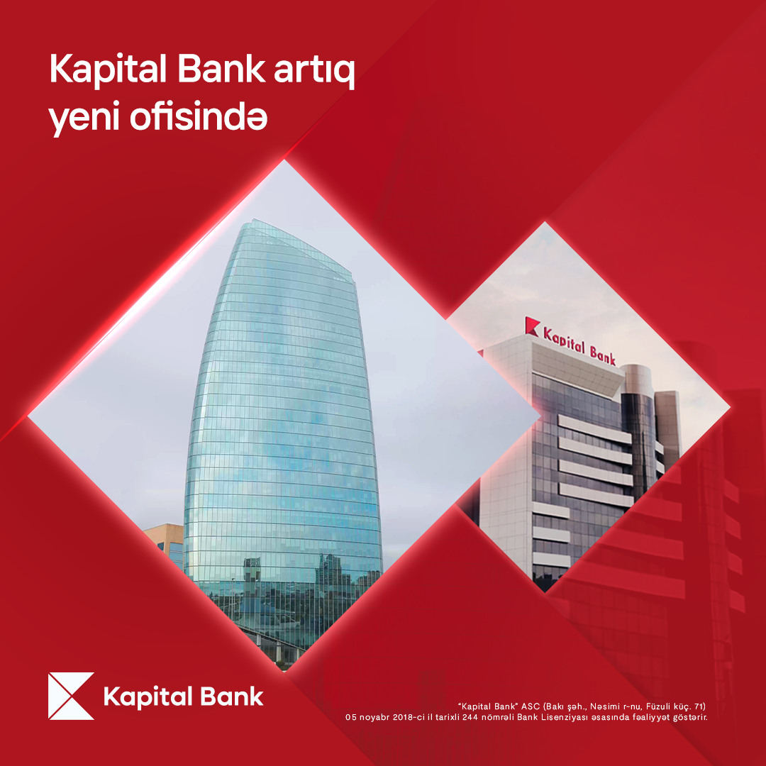 Kapital Bank announces new head office address