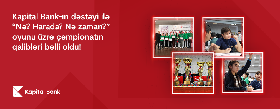 With the support of Kapital Bank, the national championship of “What? Where? When?” game has concluded