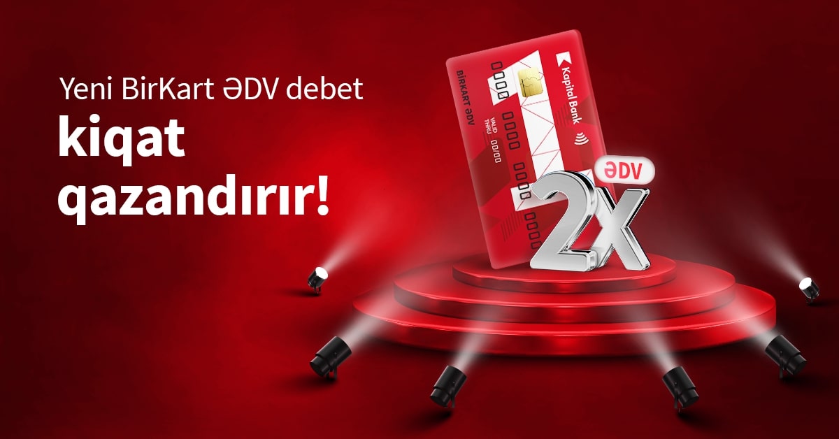 Yeni BirKart ilə 2 qat bonus qazanmaq mümkün oldu
